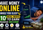 Make Money Online While You Sleep - 10 Real Passive Income Ideas
